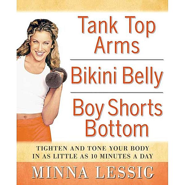 Tank Top Arms, Bikini Belly, Boy Shorts Bottom, Minna Lessig