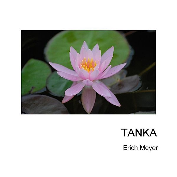 Tanka, Erich Meyer