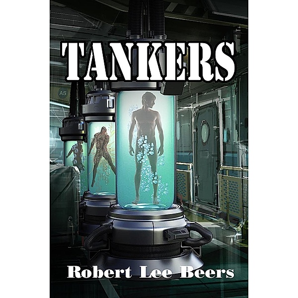 Tankers, Robert Lee Beers