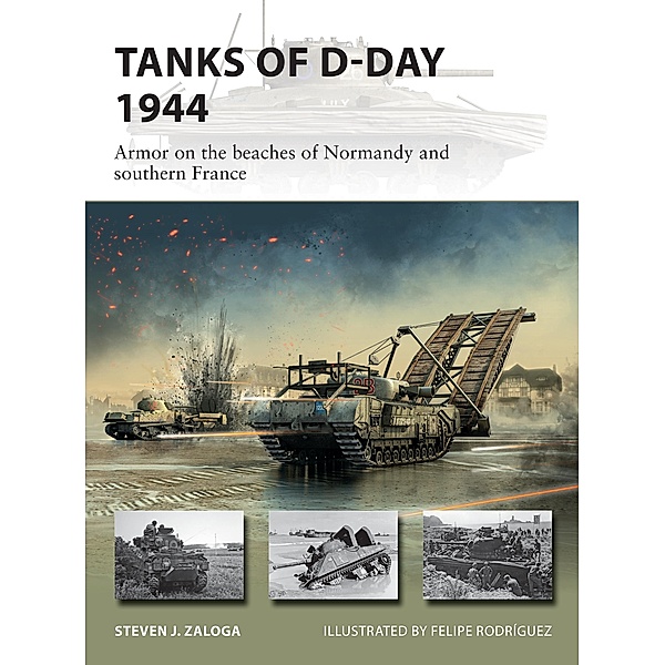 Tanks of D-Day 1944, Steven J. Zaloga