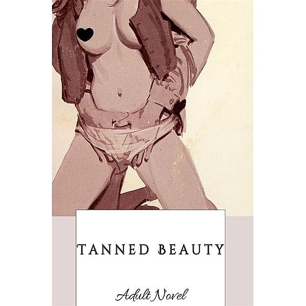 Tanned Beauty, Brian Landreth