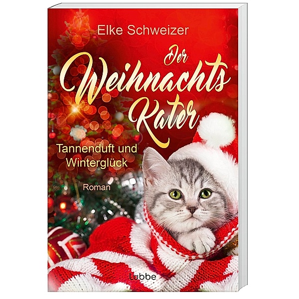 Tannenduft und Winterglück / Der Weihnachtskater Bd.2, Elke Schweizer