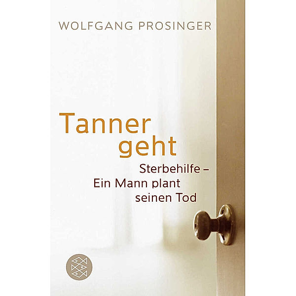 Tanner geht, Wolfgang Prosinger