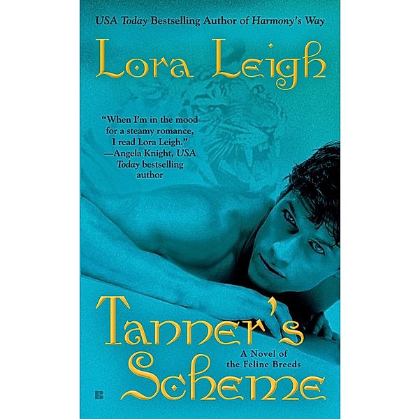 Tanner's Scheme, Lora Leigh