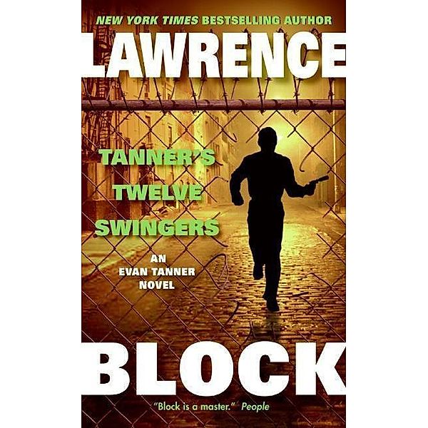 Tanner's Twelve Swingers / Evan Tanner Bd.3, Lawrence Block