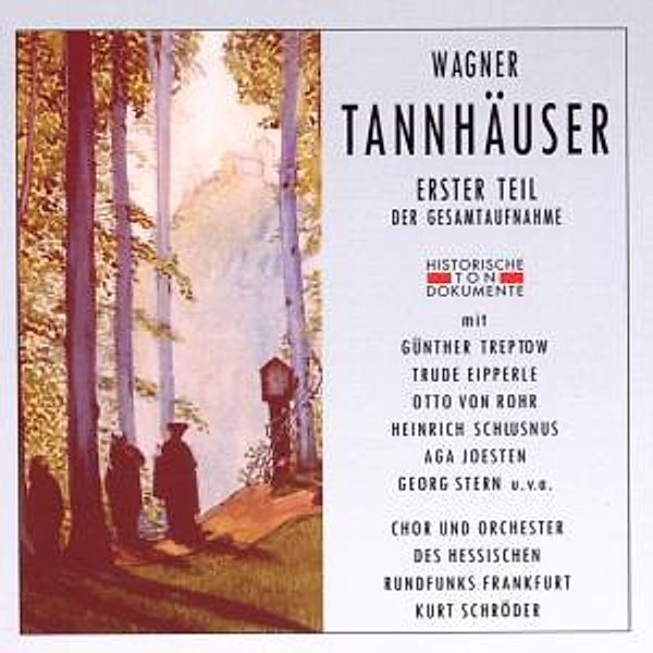 Tannhäuser (Erster Teil), Chor & Orch.D.Hess.Rundfunks