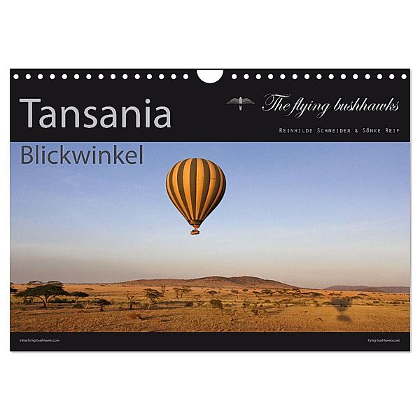 Tansania Blickwinkel 2024 (Wandkalender 2024 DIN A4 quer), CALVENDO Monatskalender, The flying bushhawks
