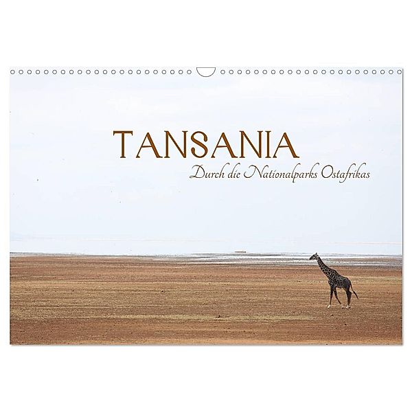 Tansania - Durch die Nationalparks Ostafrikas (Wandkalender 2024 DIN A3 quer), CALVENDO Monatskalender, Michael Stützle