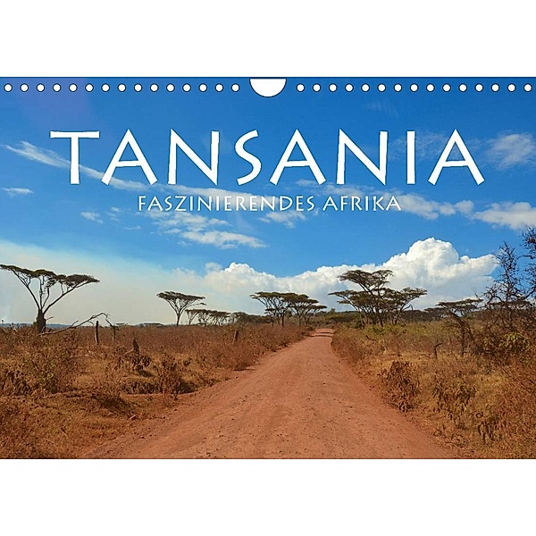 Tansania - Faszinierendes Afrika (Wandkalender 2023 DIN A4 quer), Fabian Keller