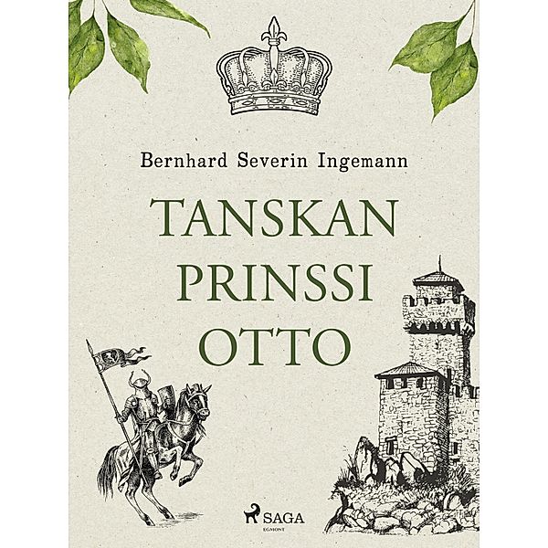 Tanskan prinssi Otto, Bernhard Severin Ingemann