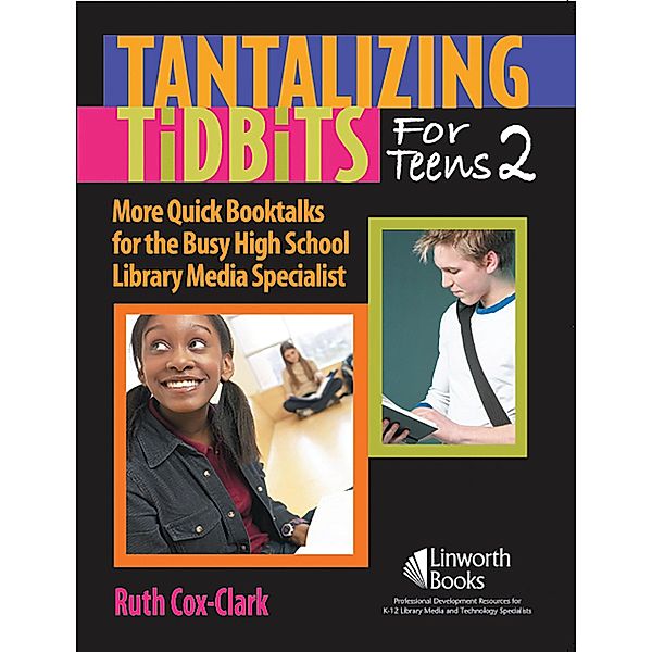Tantalizing Tidbits for Teens 2, Ruth Cox E. Clark