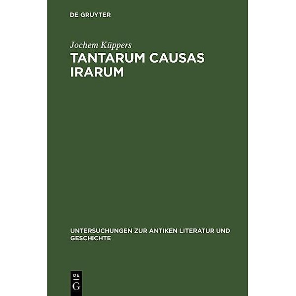 Tantarum causas irarum / Untersuchungen zur antiken Literatur und Geschichte Bd.23, Jochem Küppers