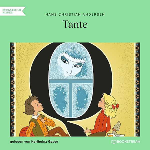 Tante, Hans Christian Andersen