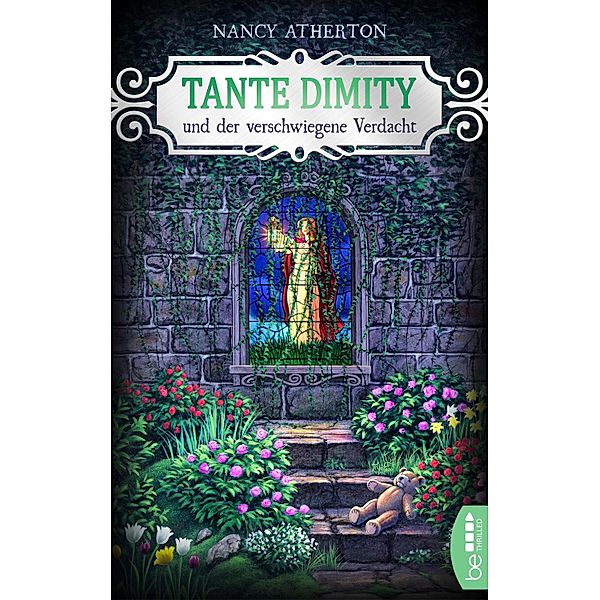 Tante Dimity und der verschwiegene Verdacht / Tante Dimity Bd.2, Nancy Atherton