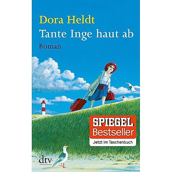 Tante Inge haut ab, Dora Heldt