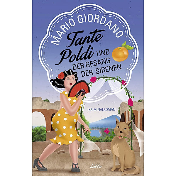 Tante Poldi und der Gesang der Sirenen / Tante Poldi Bd.5, Mario Giordano