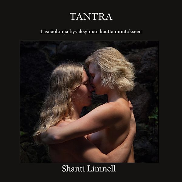 Tantra, Shanti Limnell