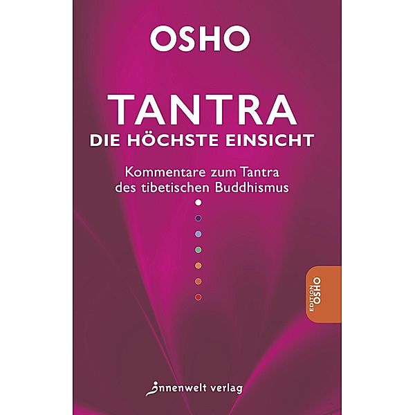 Tantra - Die höchste Einsicht, Osho