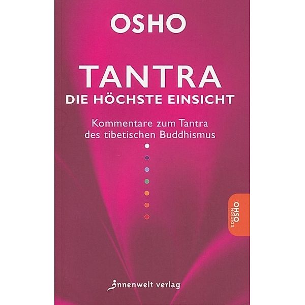 Tantra - Die höchste Einsicht, Osho