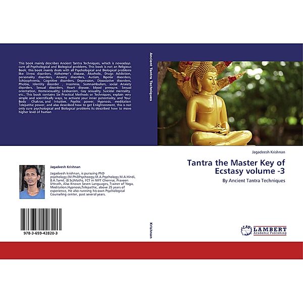 Tantra the Master Key of Ecstasy volume -3, Jagadeesh Krishnan
