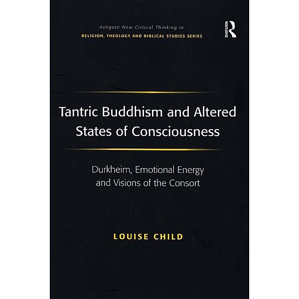 Tantric Buddhism and Altered States of Consciousness, Louise Child