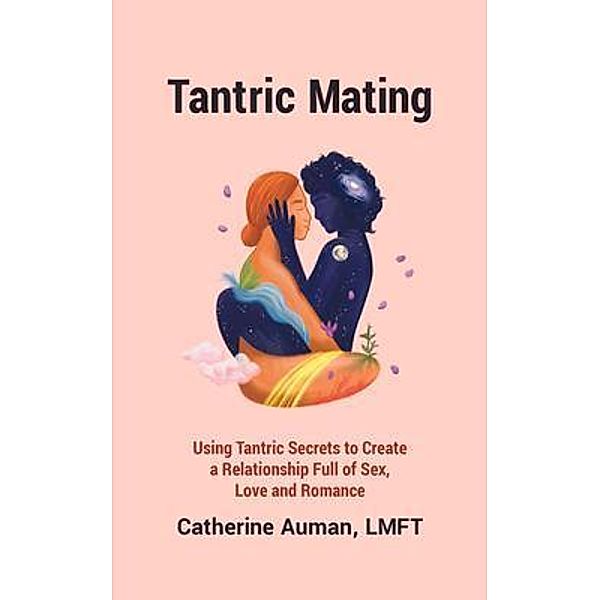 Tantric Mating, Catherine Auman