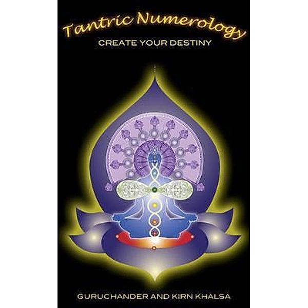 Tantric Numerology, Guruchander Khalsa, Kirn Khalsa