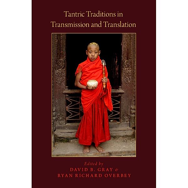 Tantric Traditions in Transmission and Translation