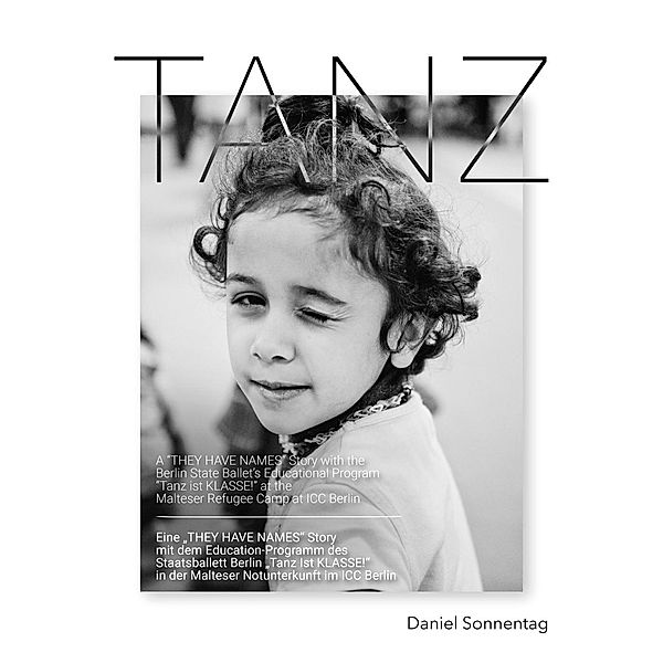 TANZ: A They Have Names Story, Daniel Sonnentag