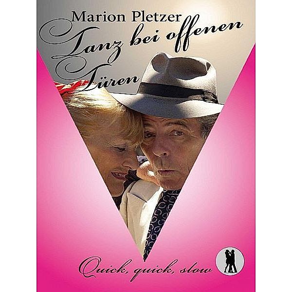 Tanz bei offenen Türen, Marion Pletzer