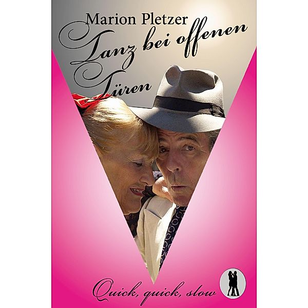 Tanz bei offenen Türen, Marion Pletzer