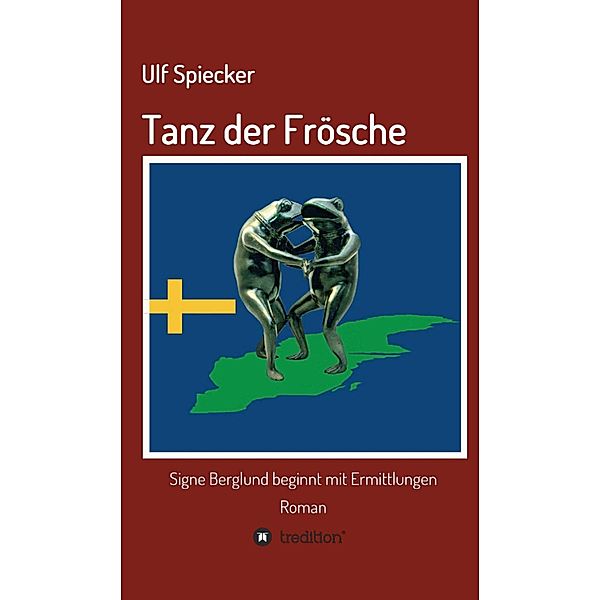 Tanz der Frösche, Ulf Spiecker