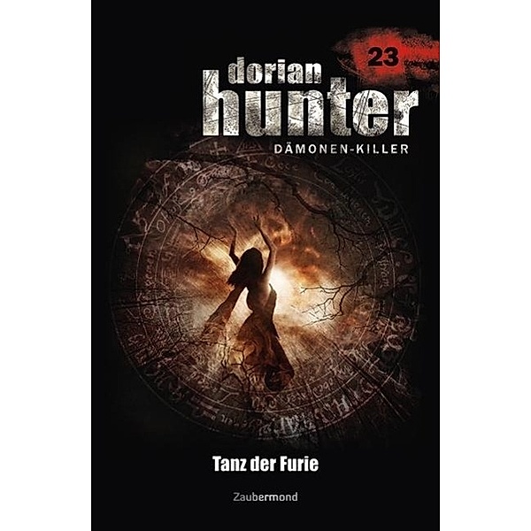 Tanz der Furie / Dorian Hunter Bd.23, Ernst Vlcek, Neal Davenport
