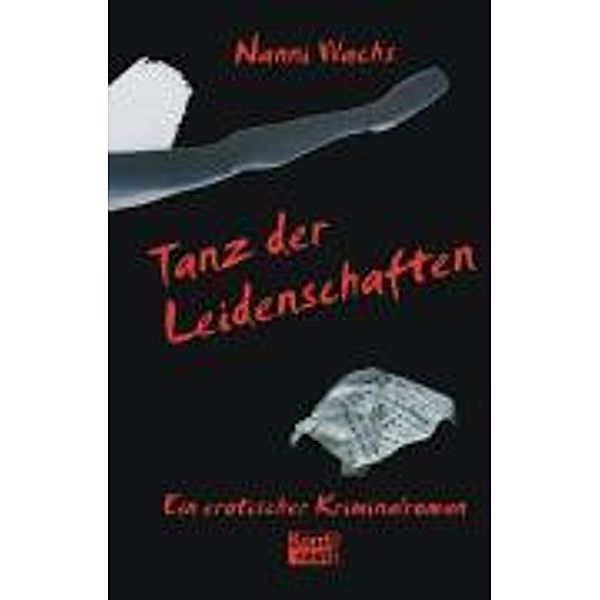 Tanz der Leidenschaften, Nanni Wachs