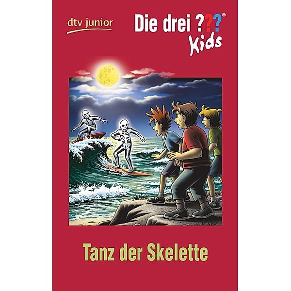 Tanz der Skelette / Die drei Fragezeichen-Kids Bd.48, Boris Pfeiffer