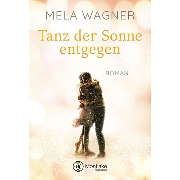 Tanz der Sonne entgegen, Mela Wagner