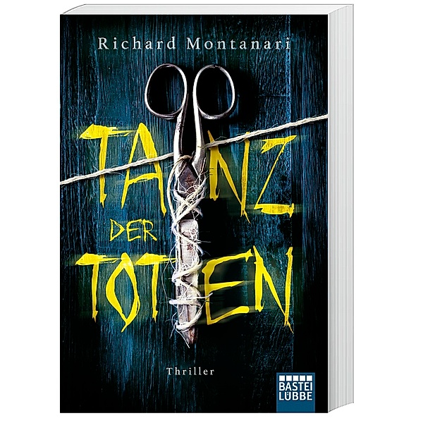 Tanz der Toten / Balzano & Byrne Bd.8, Richard Montanari