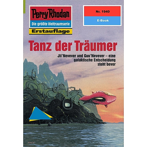 Tanz der Träumer (Heftroman) / Perry Rhodan-Zyklus Der Sechste Bote Bd.1940, Arndt Ellmer