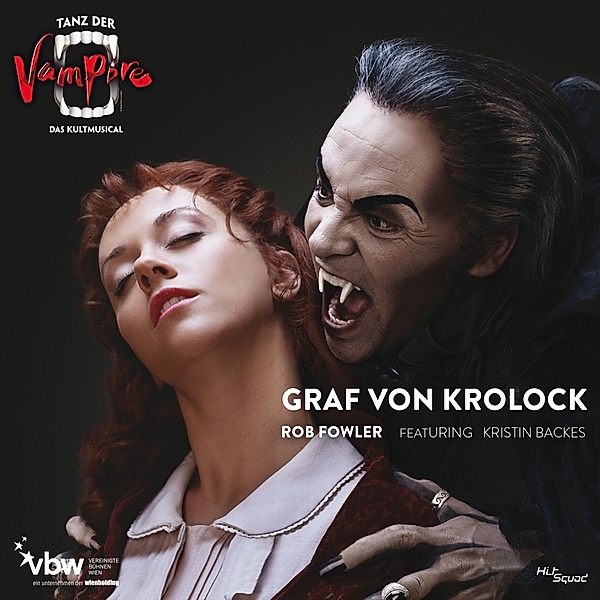 Tanz Der Vampire - Graf Krolock, Rob Fowler, Kristin Backes
