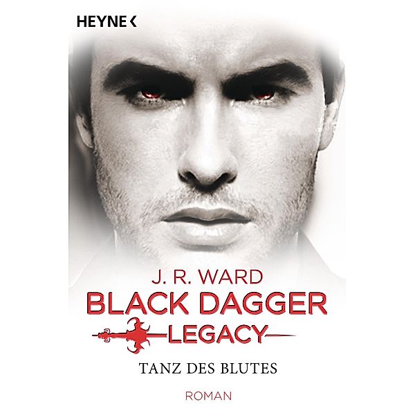 Tanz des Blutes / Black Dagger Legacy Bd.2, J. R. Ward