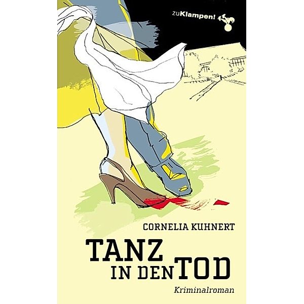 Tanz in den Tod, Cornelia Kuhnert