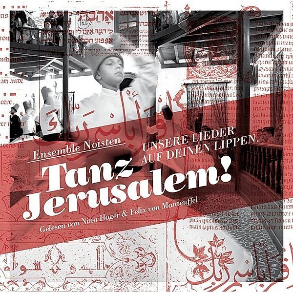 Tanz Jerusalem!,1 Audio-CD, Eckhart Meister, Galal-ad-Din Rumi, Martin Buber, Achmad Gazali, Daniel Lifschitz