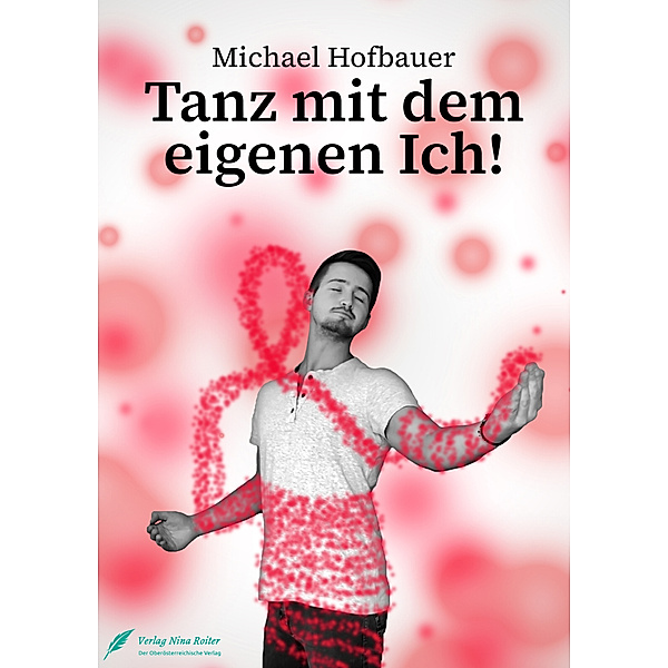 Tanz mit dem eigenen Ich, Michael Hofbauer