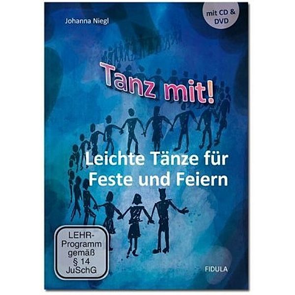 Tanz mit! - Leichte Tänze, 1 Audio-CD + 1 DVD + 1 Buch, Johanna Niegl