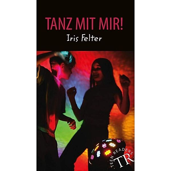 Tanz mit mir!, Iris Felter