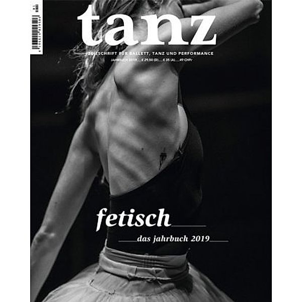 Tanz: tanz - Das Jahrbuch 2019