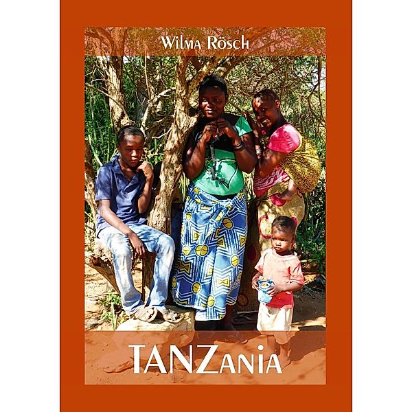 Tanzania, Wilma Rösch