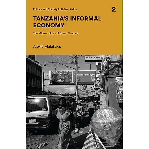Tanzania's Informal Economy, Alexis Malefakis