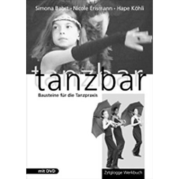 Tanzbar, Nicole Erismann, Hape Köhli, Simona Babst