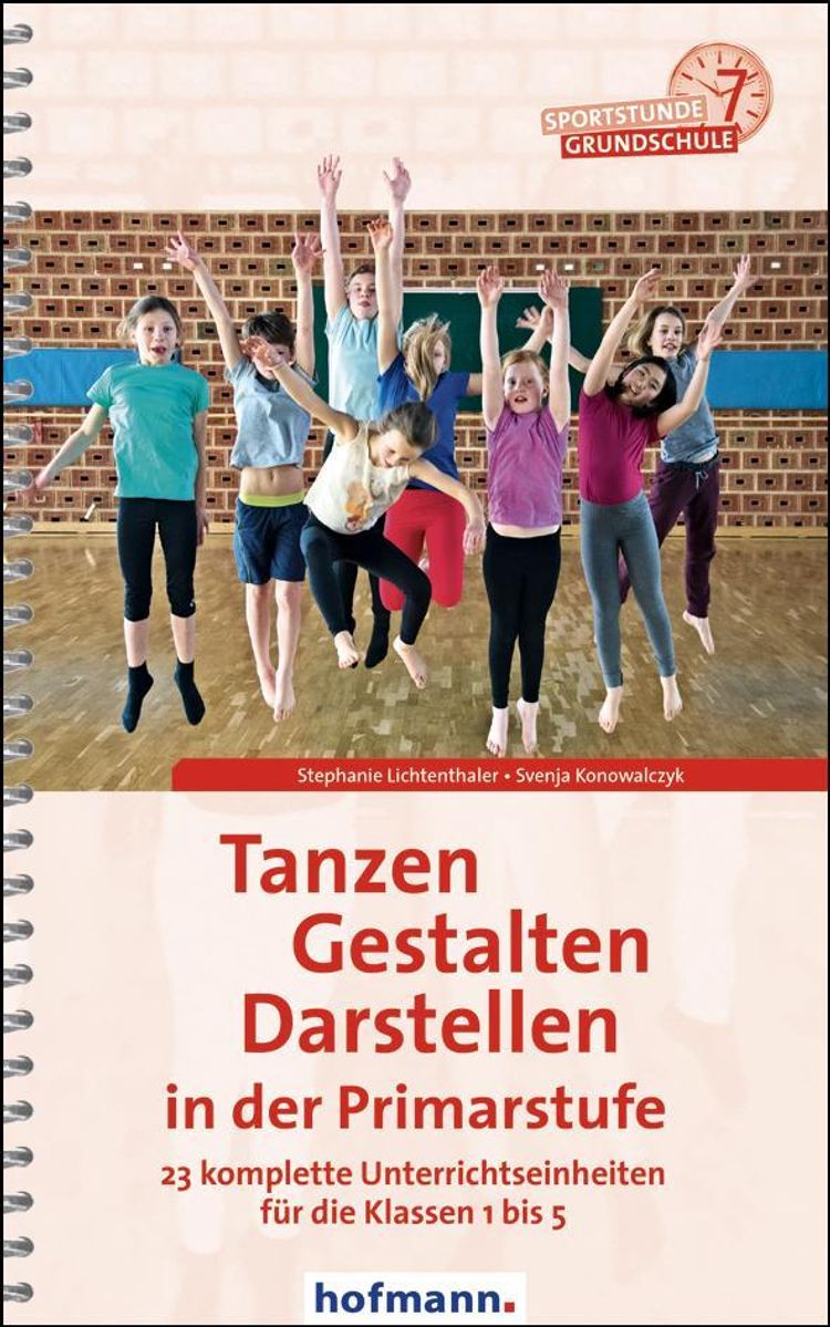 Tanzen Gestalten Darstellen In Der Primarstufe Buch Versandkostenfrei